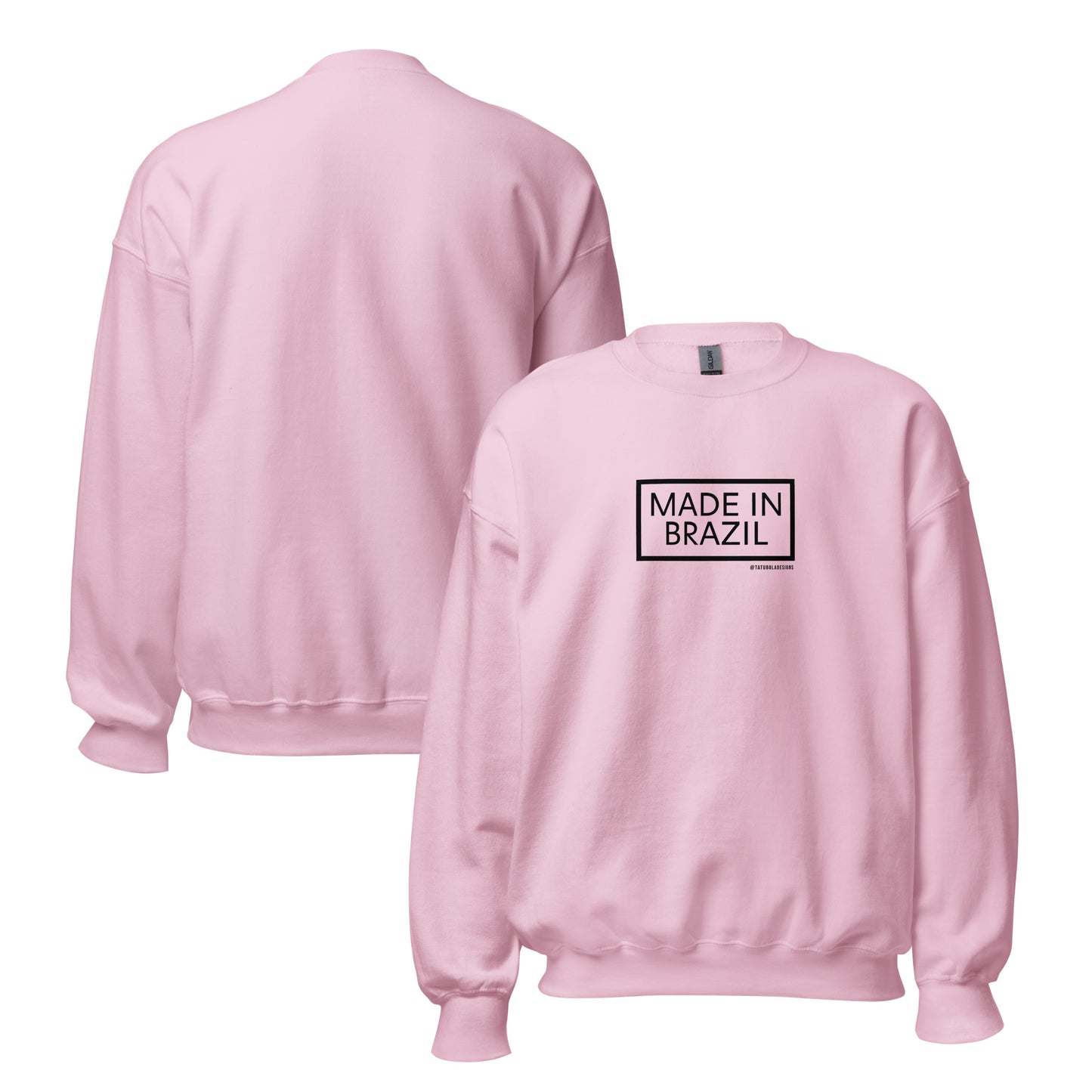 MADE IN BRAZIL - Unisex Sweatshirt