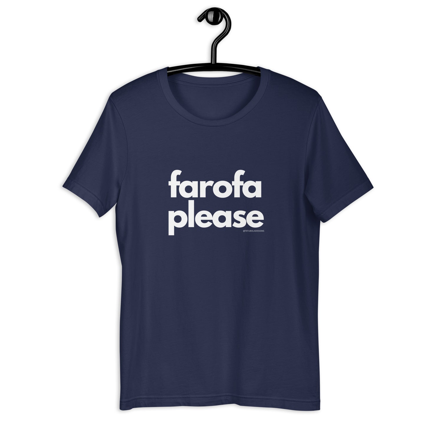farofa please Unisex T-shirt
